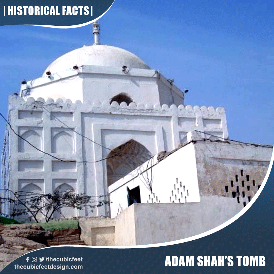 Adam Shah’s Tomb