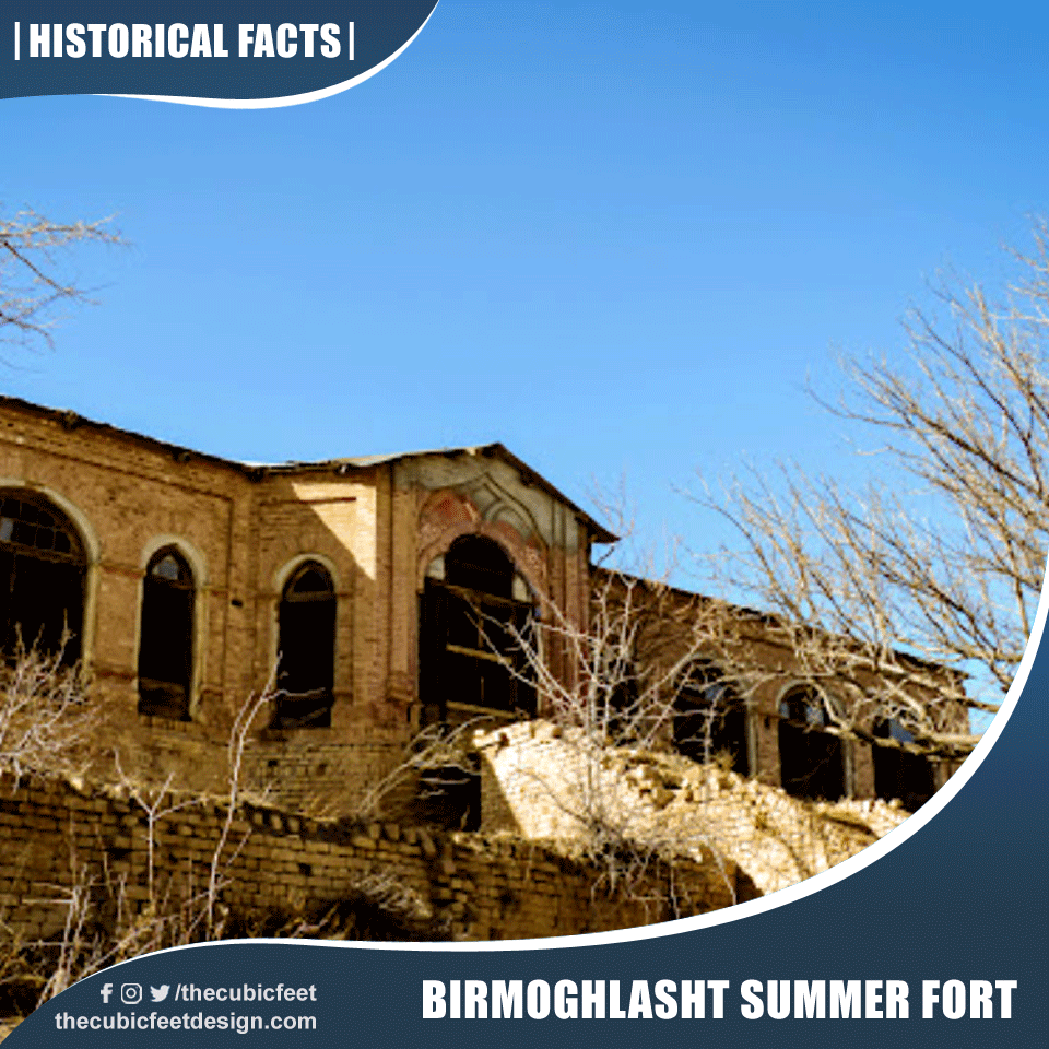 Birmoghlasht Summer Fort